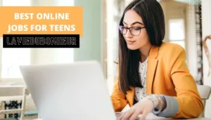 best online jobs for teens with no experience